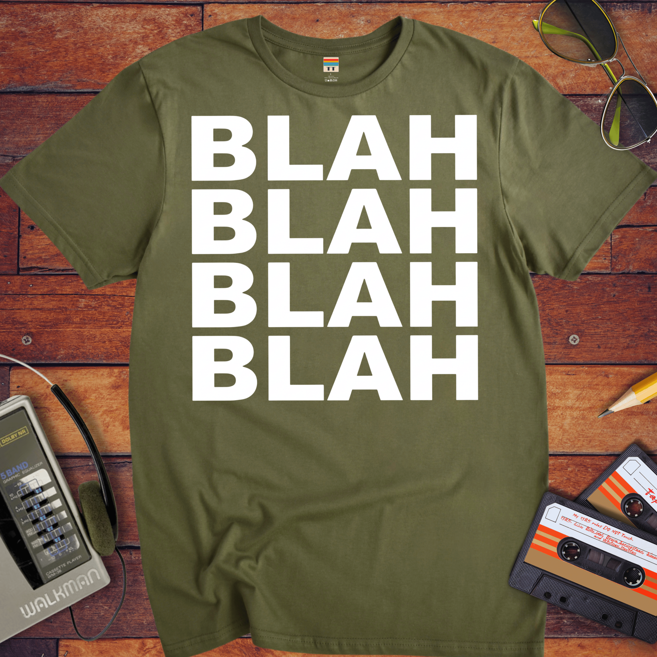 'BLAH BLAH BLAH BLAH' T-Shirt