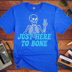 'Just Here To Bone' Funny T-Shirt