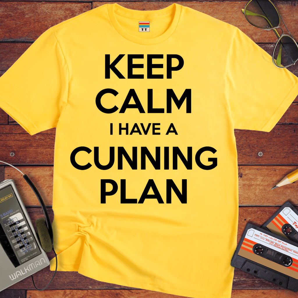'Keep Calm, I Have A Cunning Plan' Funny T-Shirt
