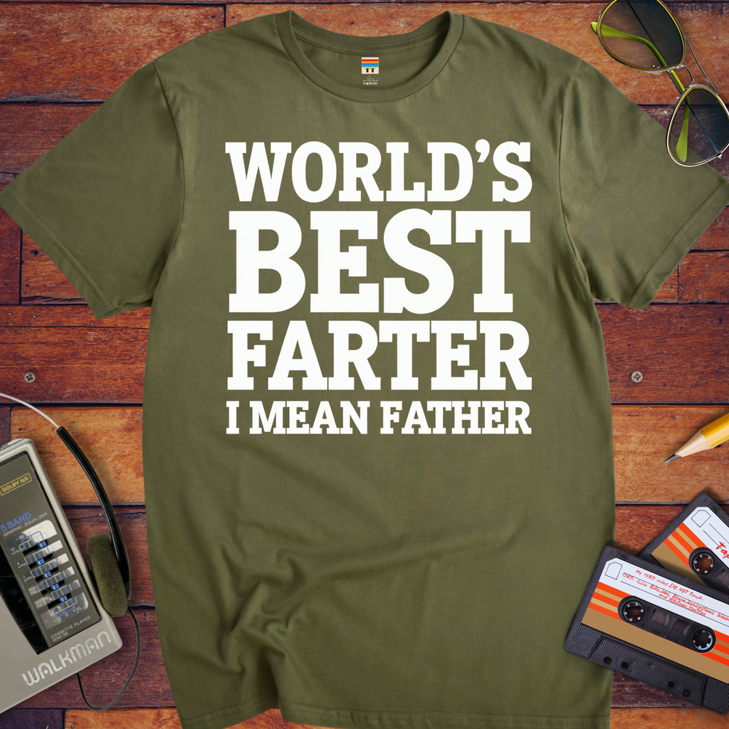 'Happy Farter's Day, I mean Father's Day' Funny T-Shirt