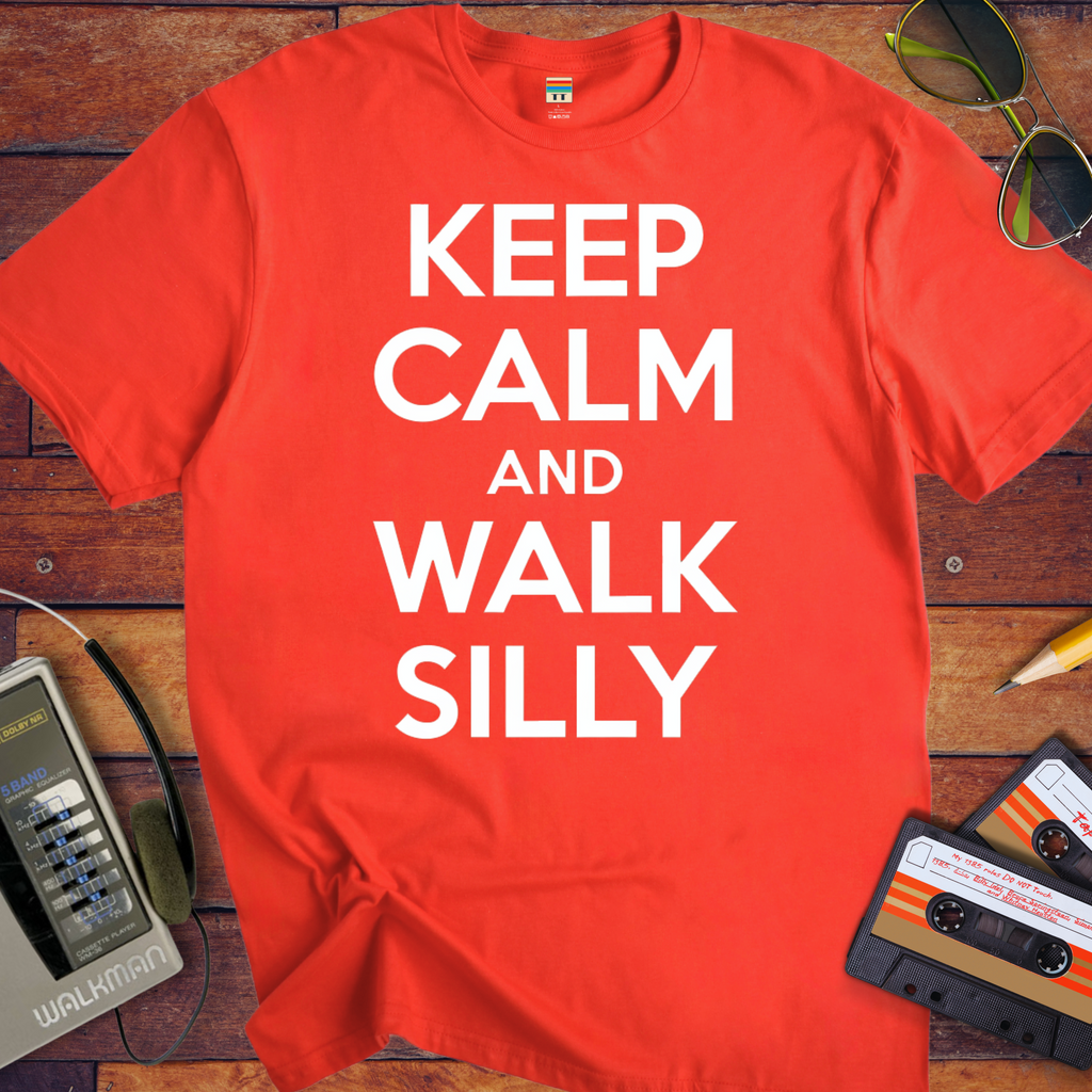 'Keep calm and walk silly' Funny T-Shirt