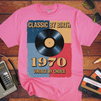 'Classic By Birth'  T-Shirt