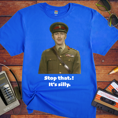 'Stop that. it's silly' T-Shirt