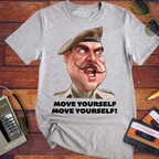 'Move Yourself, Move Yourself' T-Shirt