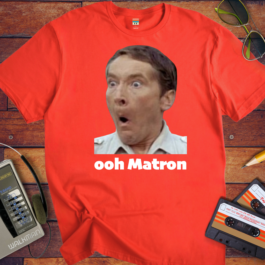 'ooh Matron' Funny T-Shirt