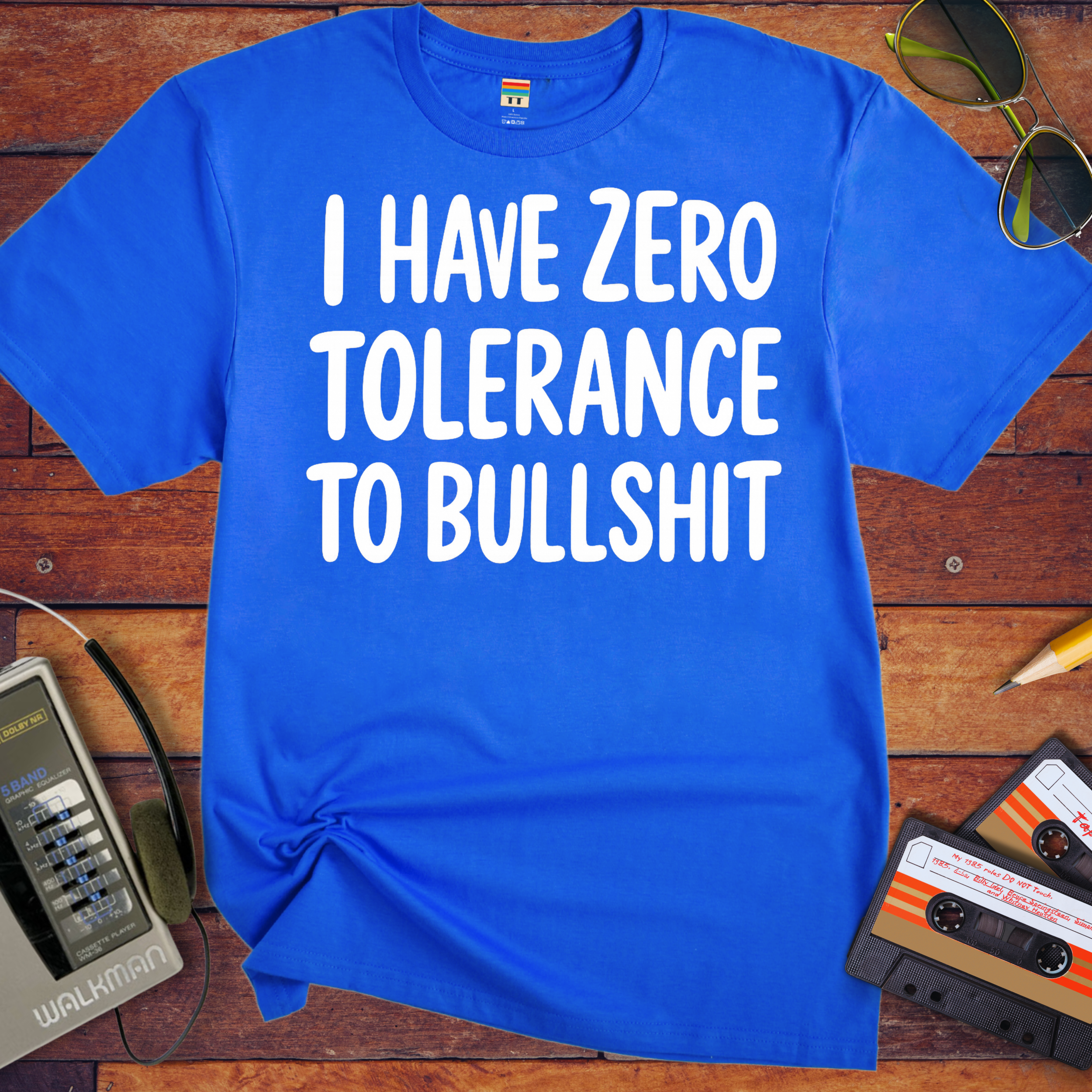 'I HAVE ZERO TOLERANCE TO BULLSHIT' Funny T-Shirt