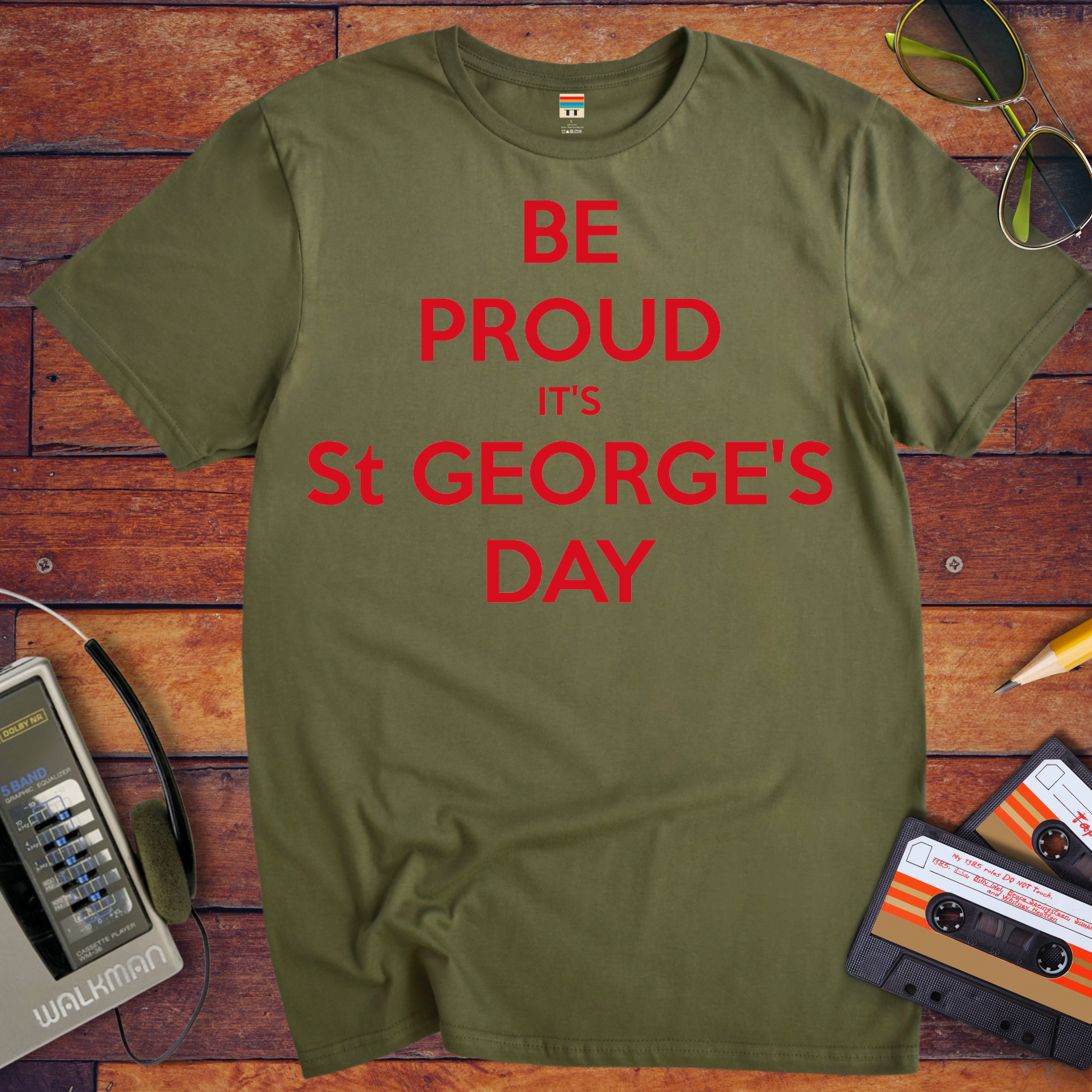 'Be Proud It's St George's Day' T-Shirt