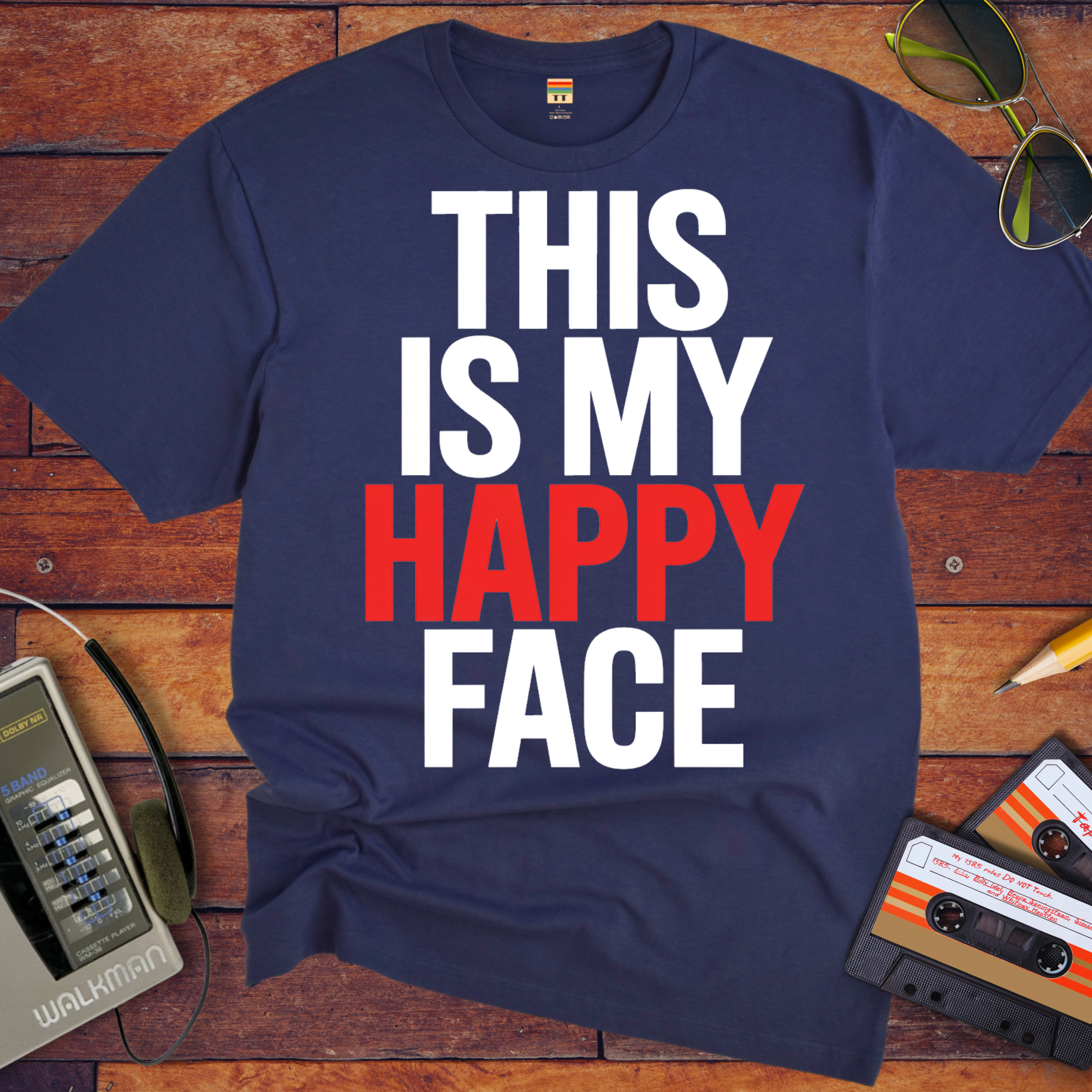"THIS IS MY HAPPY FACE'  Funny T-Shirt