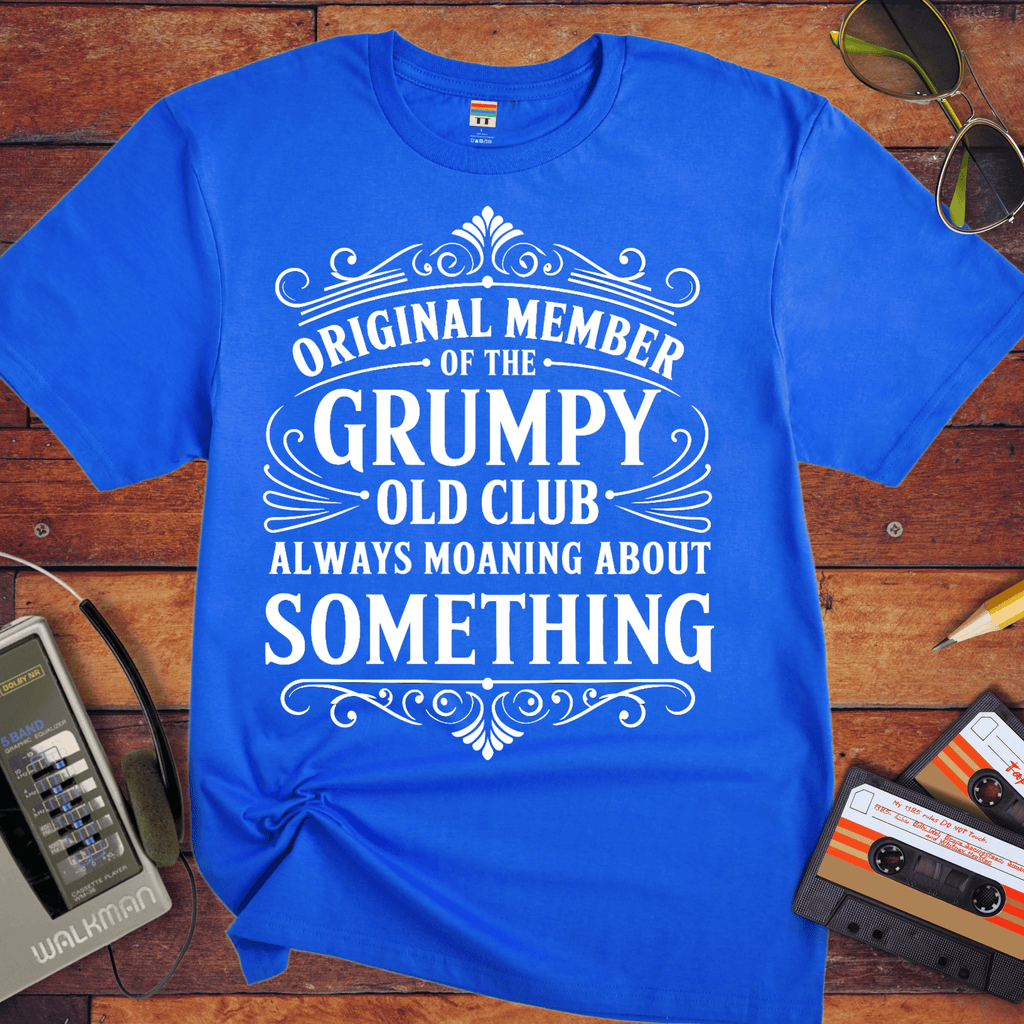 'Original Member Grumpy Old Club.  ' Funny T-Shirt