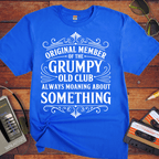 'Original Member Grumpy Old Club.  ' Funny T-Shirt