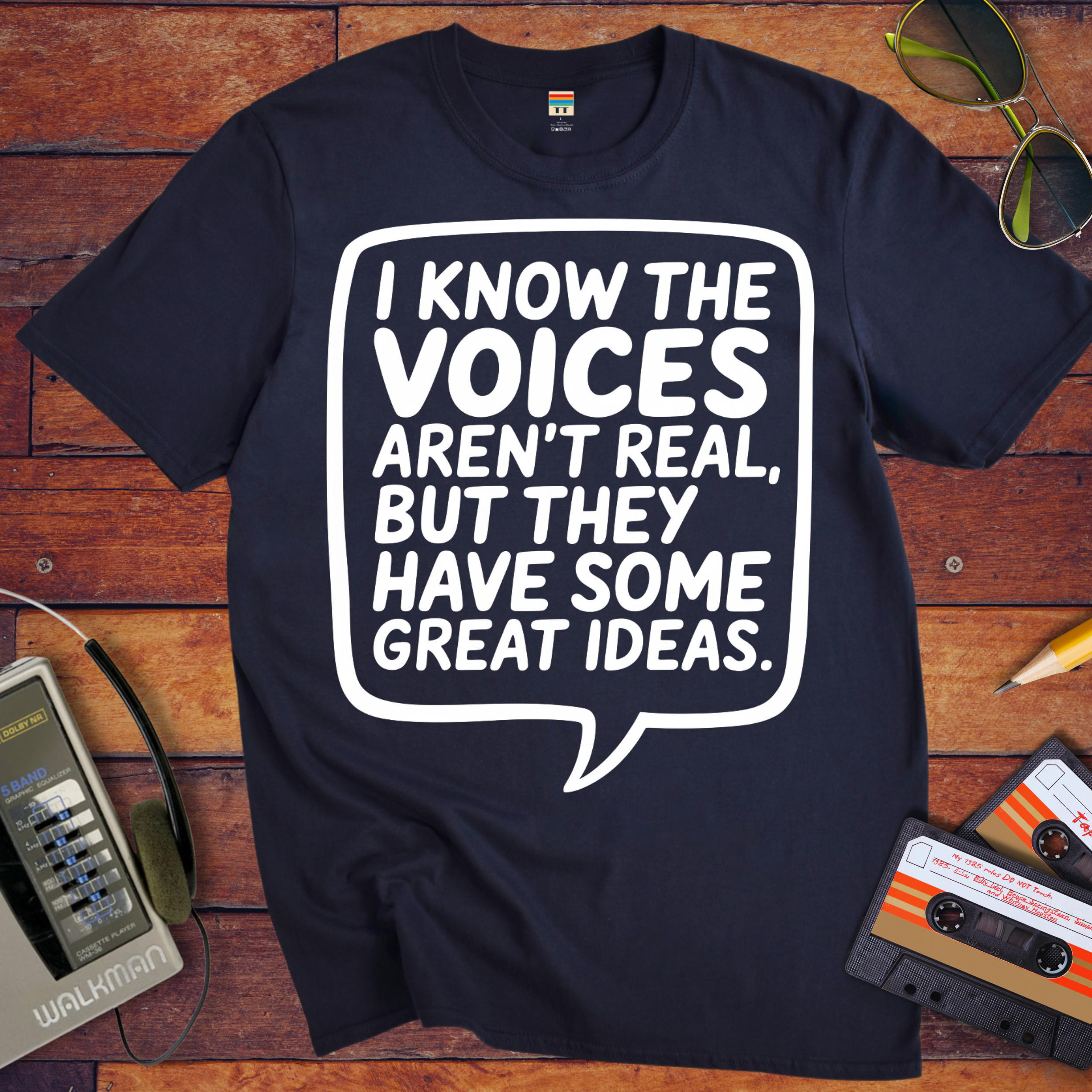 'I Know the Voices Aren't Real' Funny T-Shirt