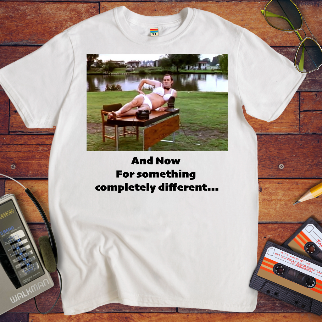 'And now for something completely different' T-Shirt