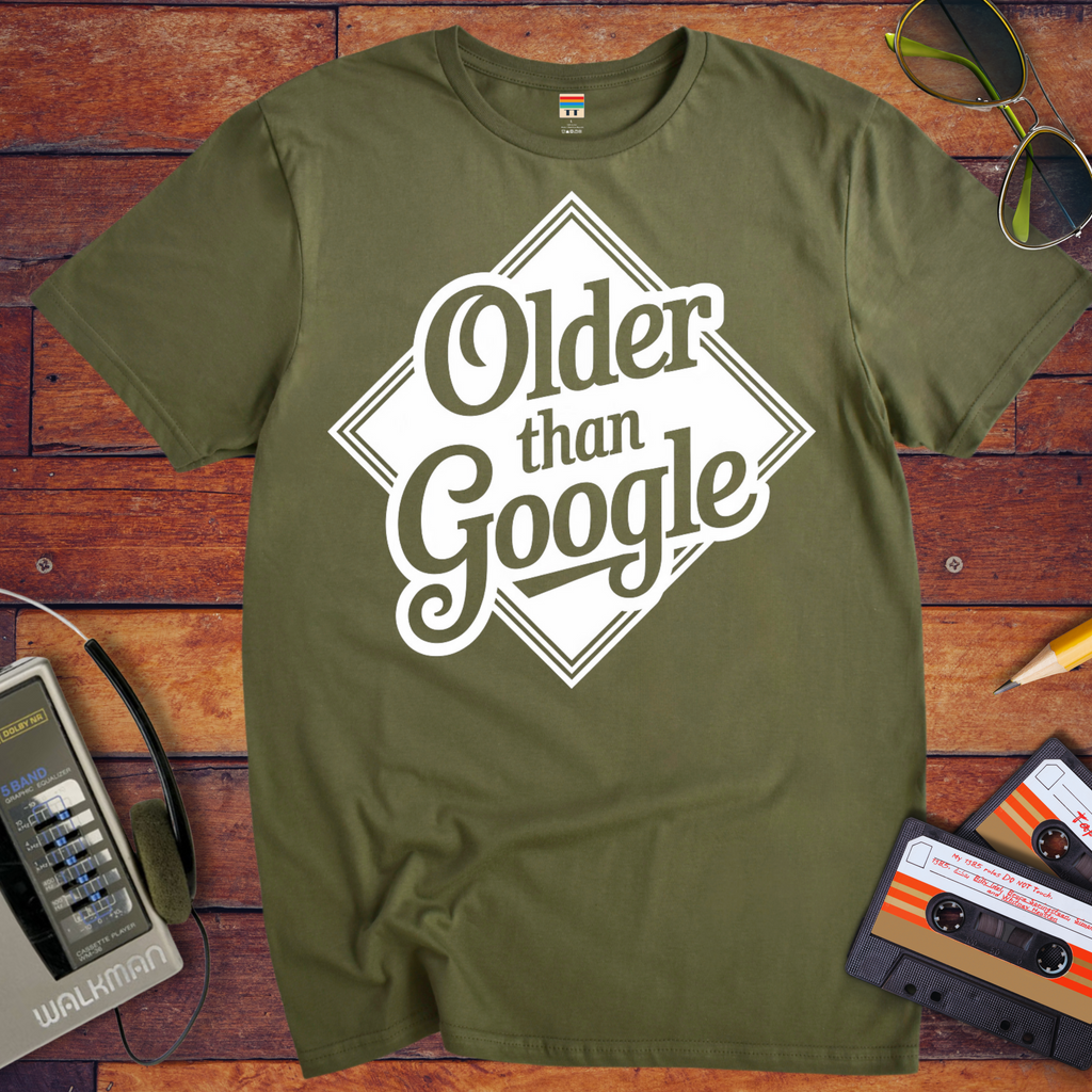 'Older Than Google' T-Shirt