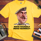 'Move Yourself, Move Yourself' T-Shirt