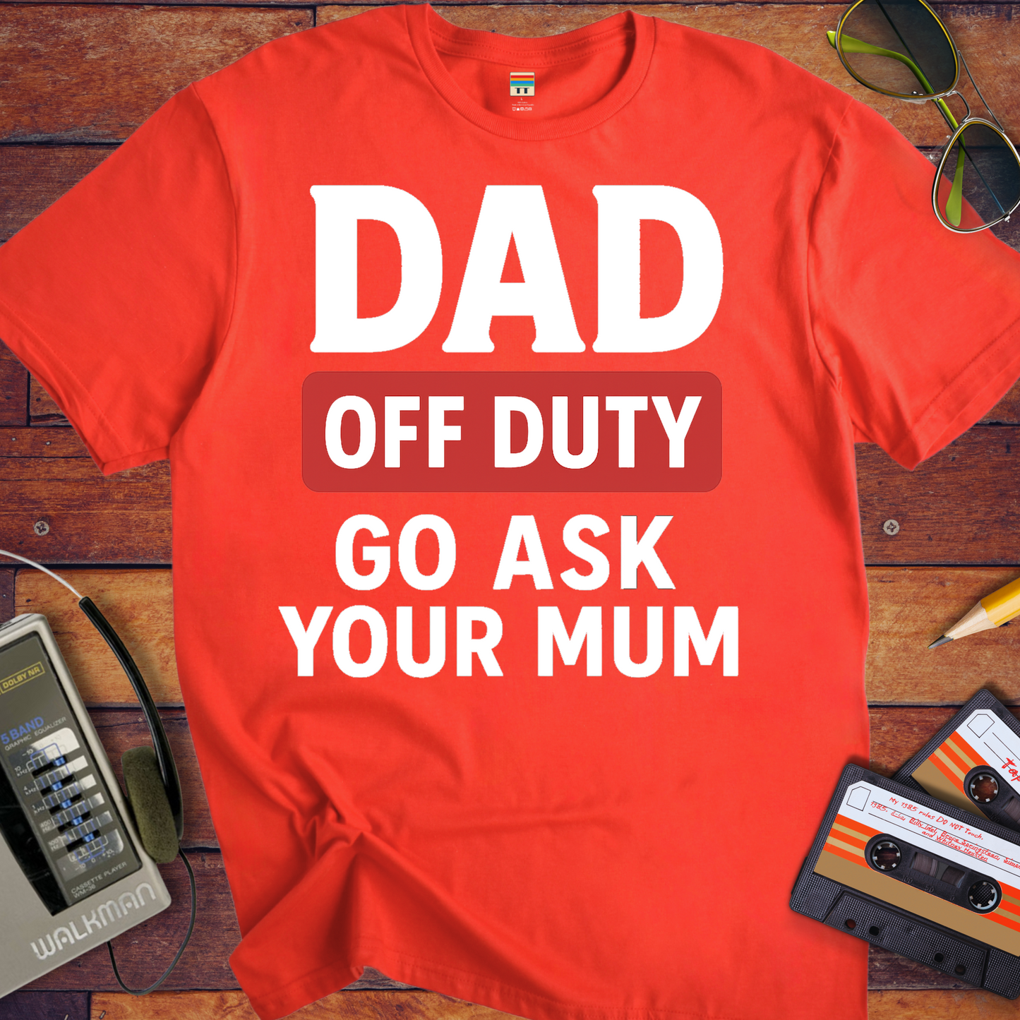 'Dad Off Duty' Funny T-Shirt