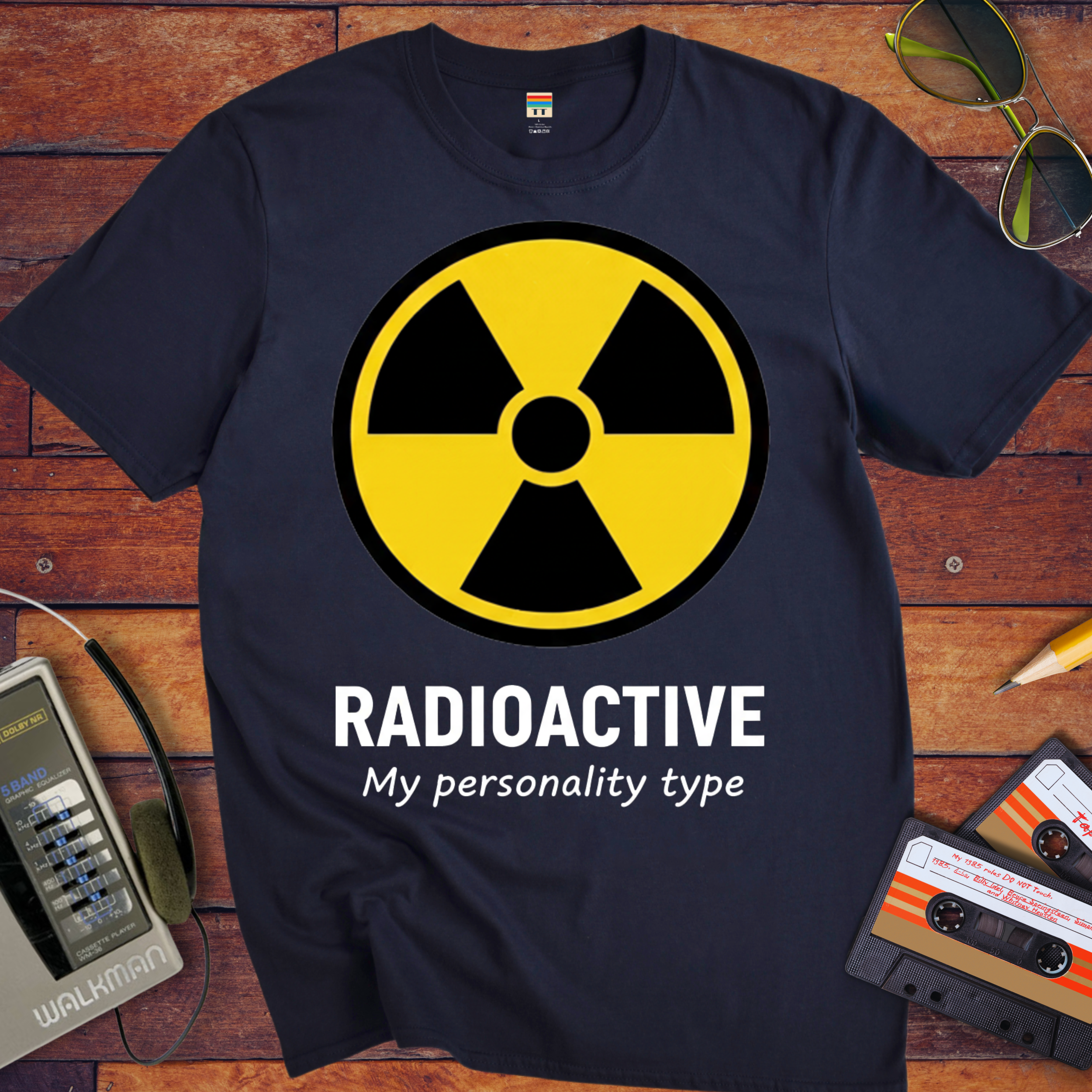 Radioactive Personality T-Shirt | Funny Novelty Tee