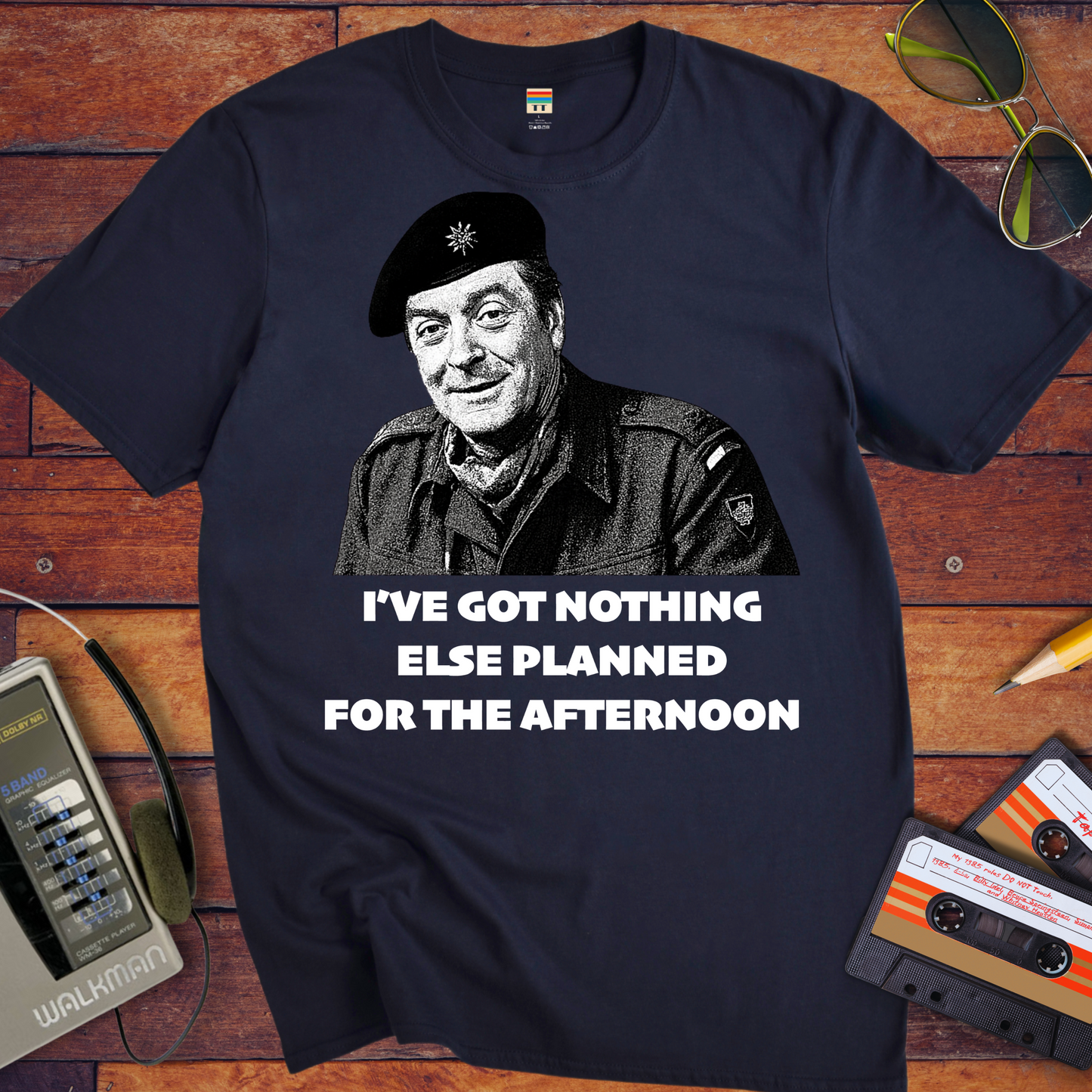'I'VE GOT NOTHING ELSE PLANNED FOR THE AFTERNOON' T-Shirt