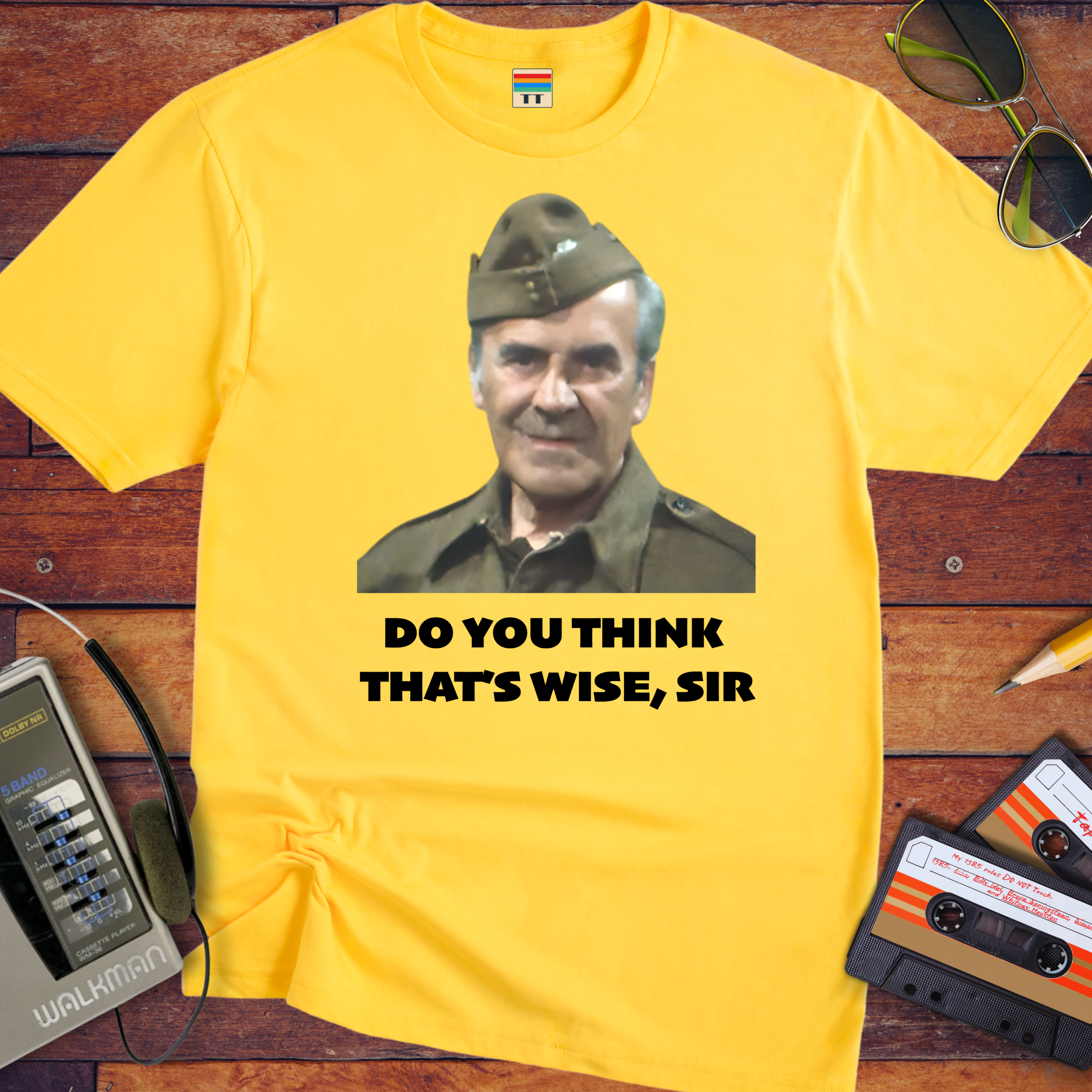 'Do you think that's wise, sir?' Funny T-Shirt