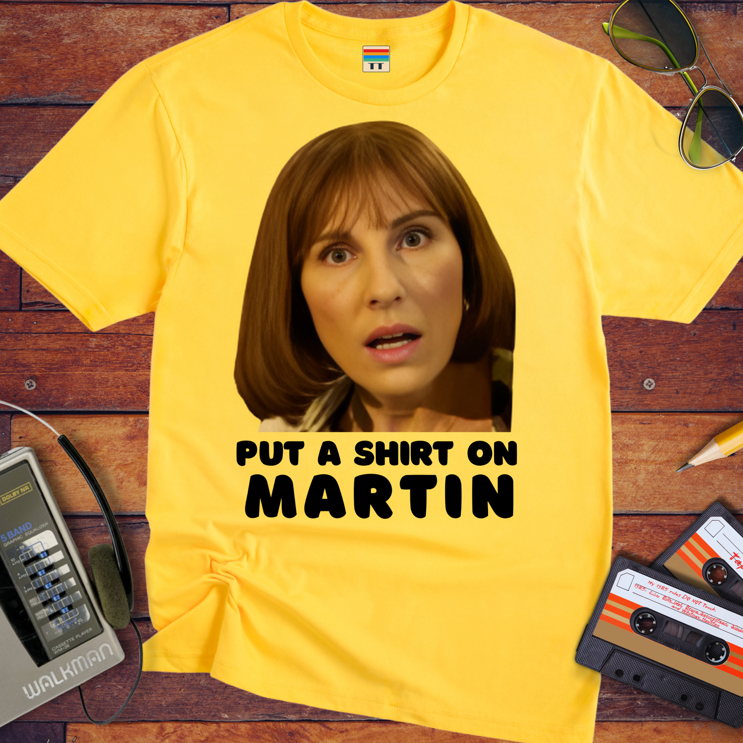 'Put A shirt on Martin' T-Shirt