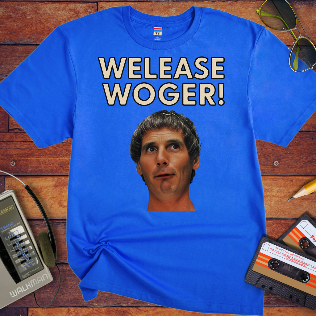'Welease Woger' Funny T-Shirt