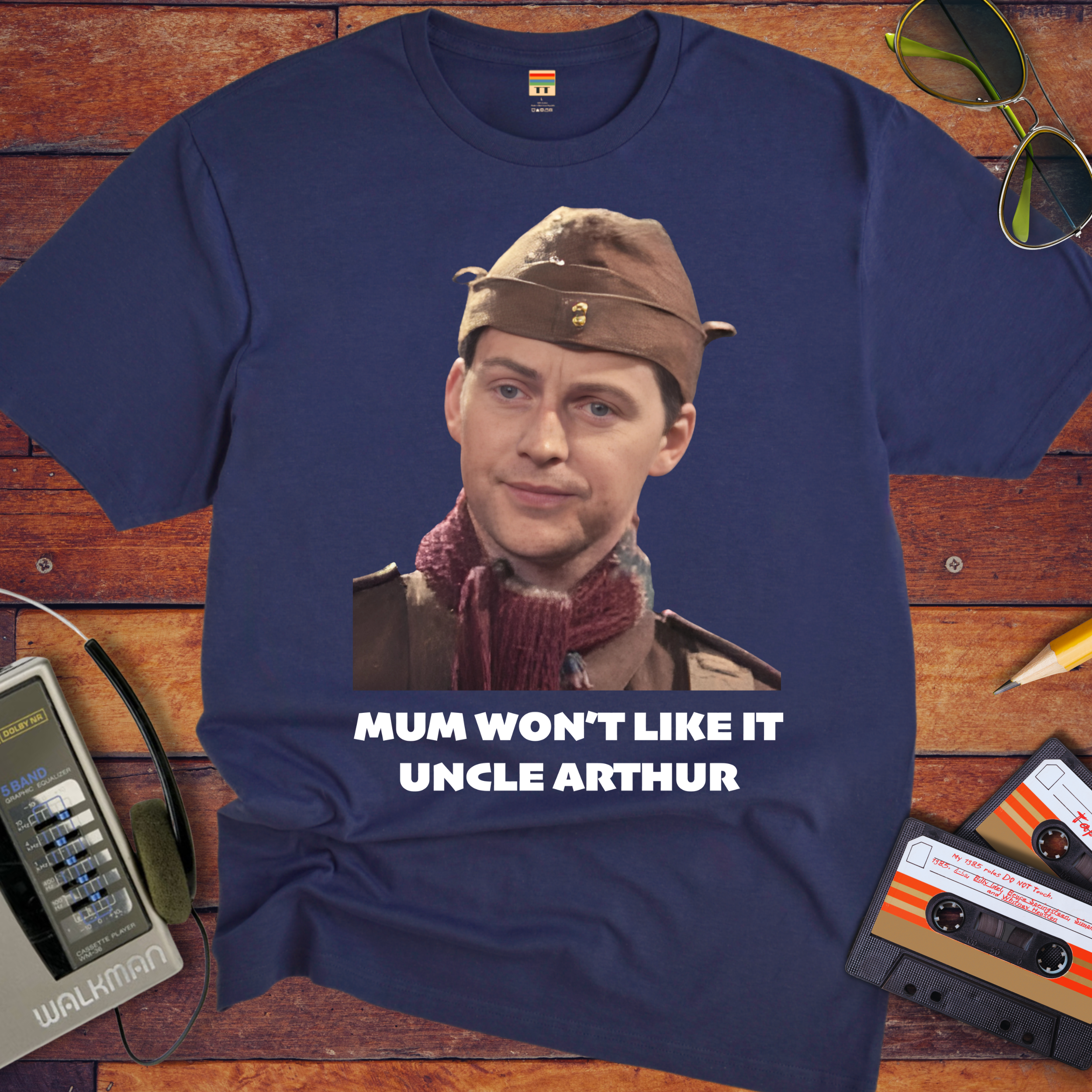 'Mum won't like it, Uncle Arthur'  Funny T-Shirt