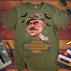 'OH DEAR HOW SAD, NEVER MIND IT'S HALLOWEEN' Funny T-Shirt