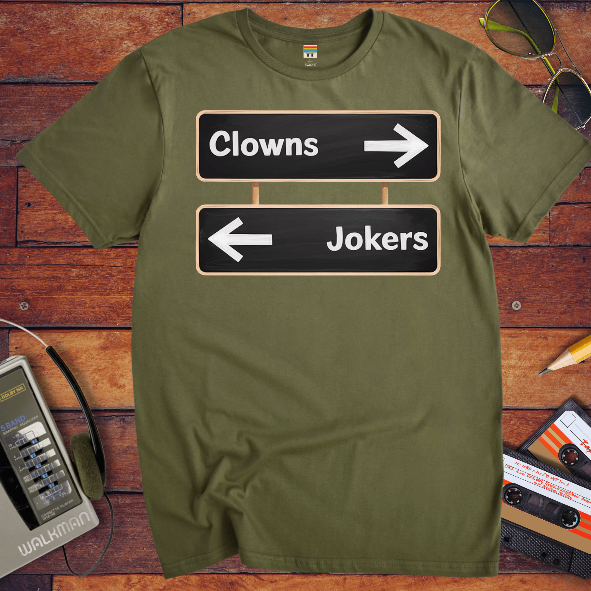'Clowns, Jokers' Funny T-Shirt