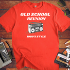 'OLD SCHOOL REUNION' Funny T-Shirt