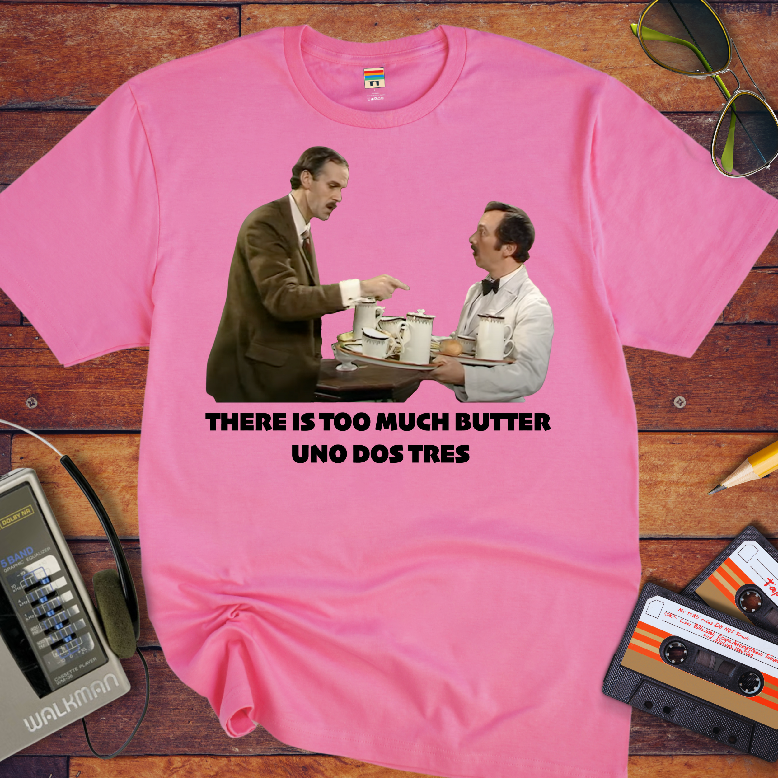 'There Is Too Much Butter' Fawlty Towers T-Shirt