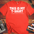 'This Is My T-Shirt' T-Shirt