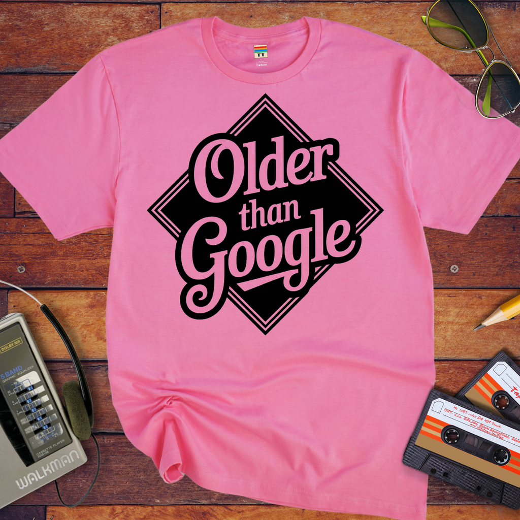 'Older Than Google' T-Shirt