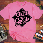 'Older Than Google' T-Shirt