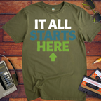 'It all starts here' T-Shirt