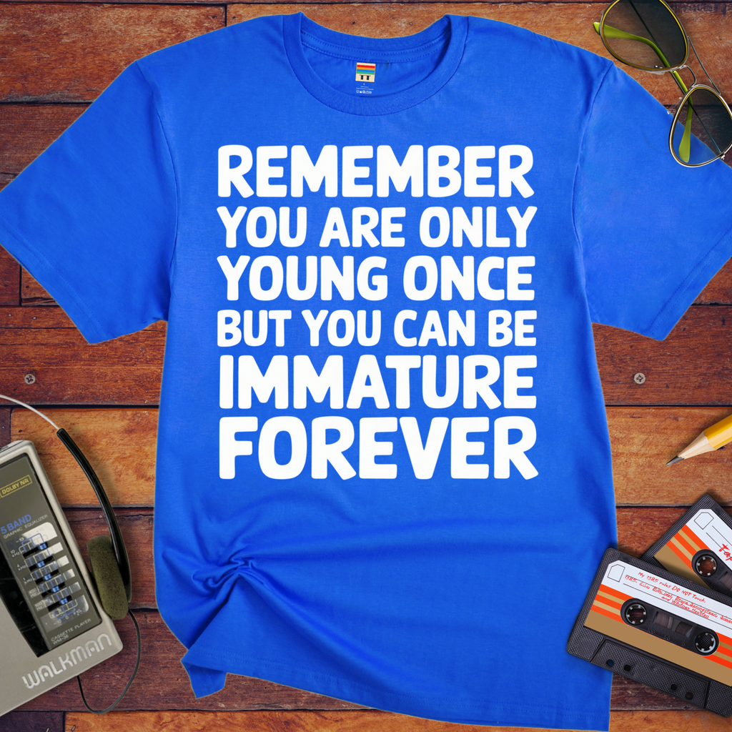 'Remember, you're only young ones' Funny T-Shirt