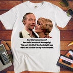 'And the honeymoon? ' Funny T-Shirt