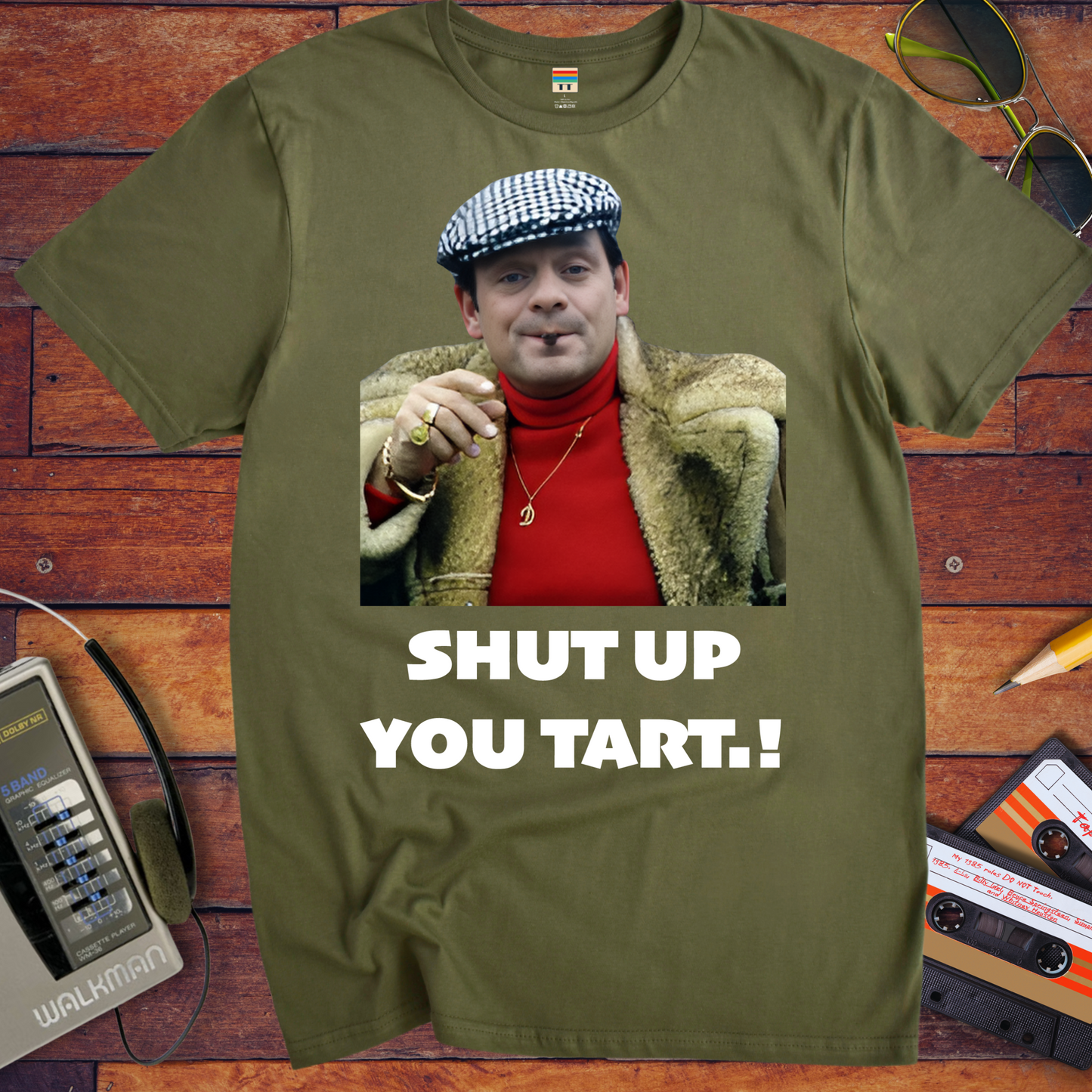 'Shut up you tart' Funny T-Shirt