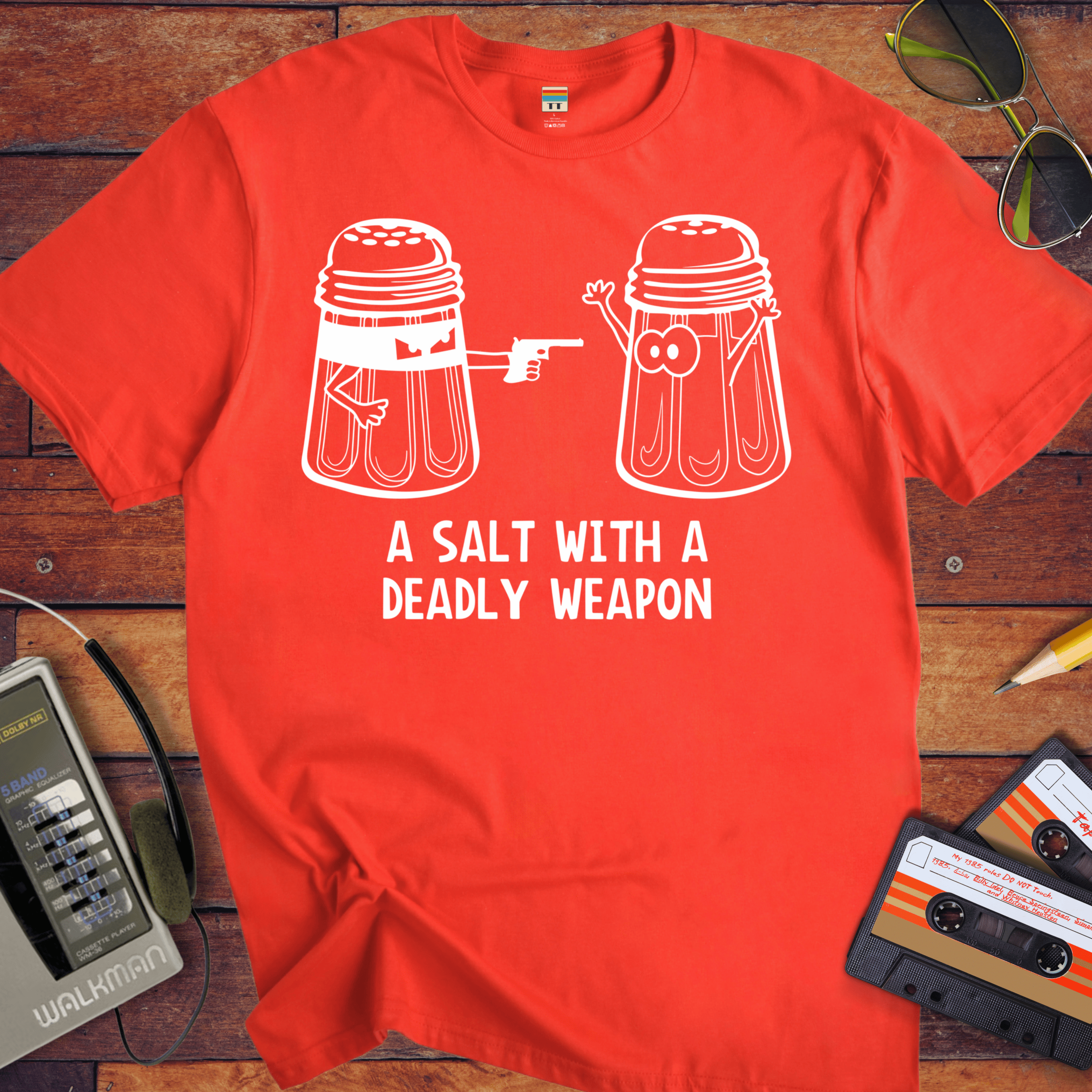 'A Salt with a Deadly Weapon' T-Shirt