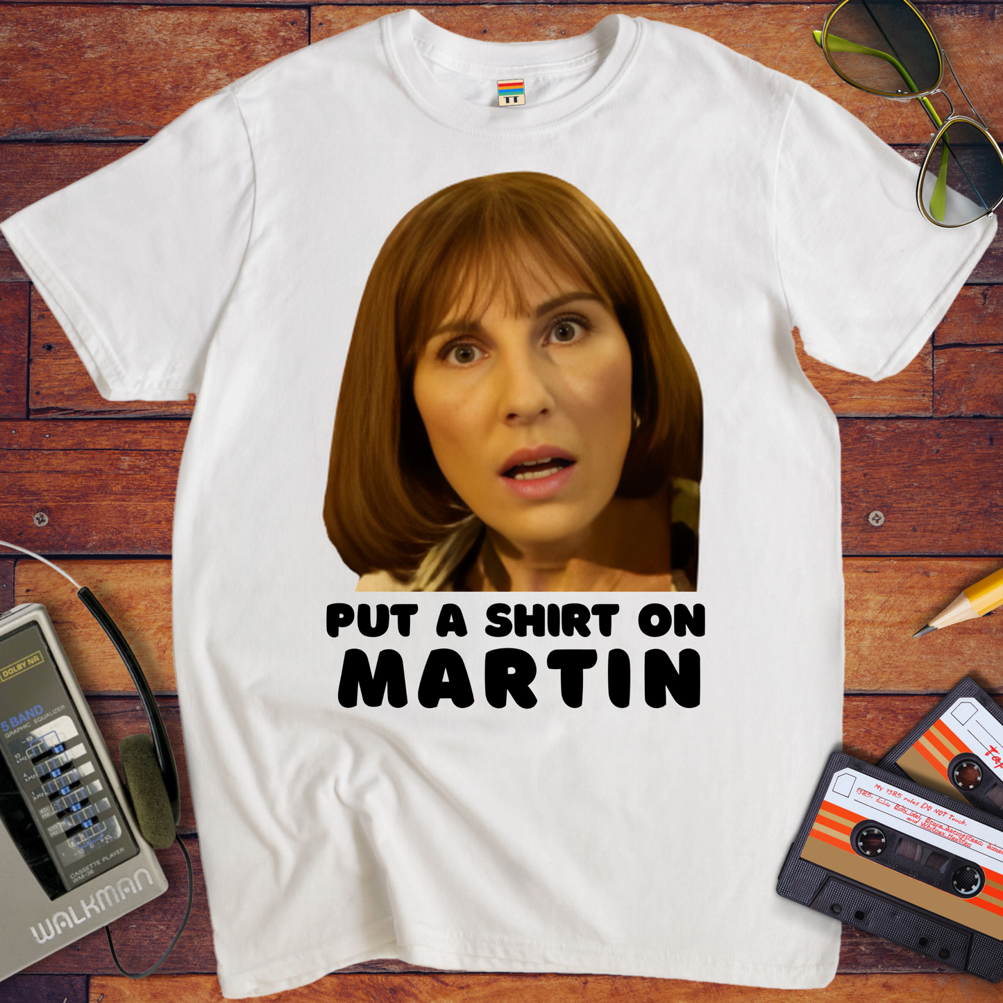 'Put A shirt on Martin' T-Shirt