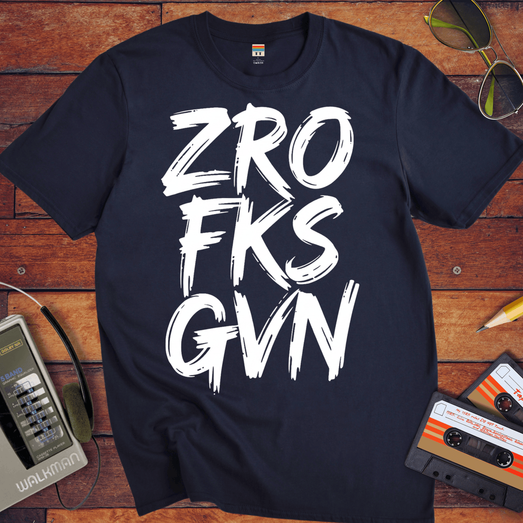 'ZRO FKS GVN' T-Shirt