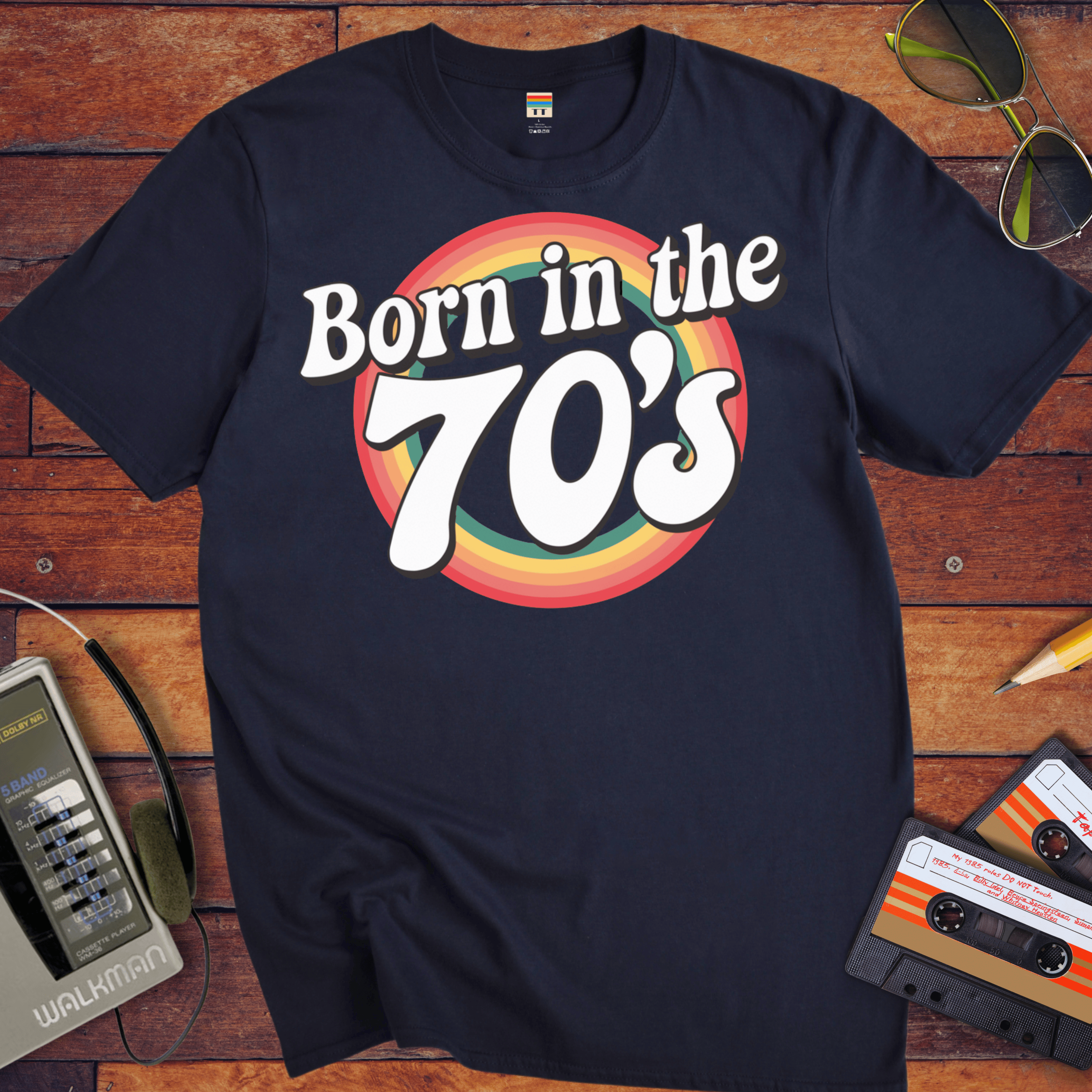 'Born in the 70's' T-Shirt