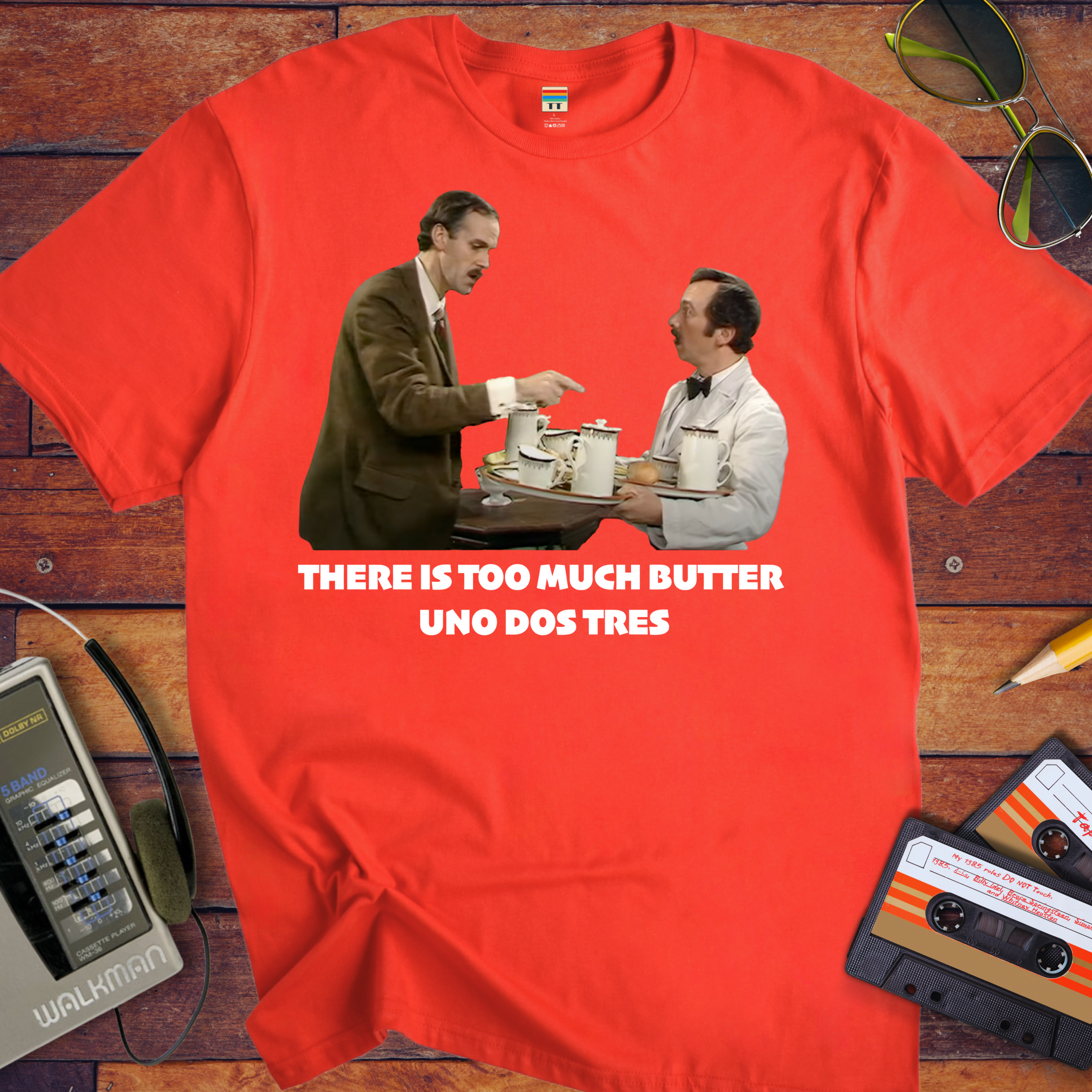 'There Is Too Much Butter' Fawlty Towers T-Shirt