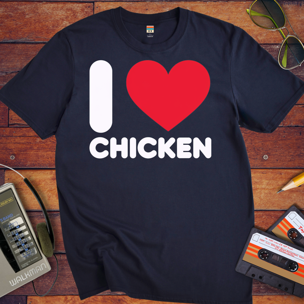'I Love Chicken' Funny T-Shirt