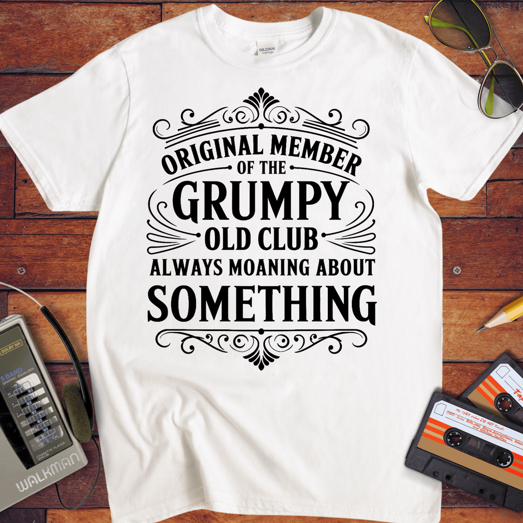 'Original Member Grumpy Old Club.  ' Funny T-Shirt