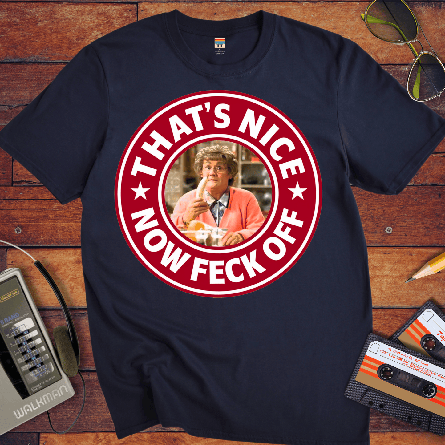 'That's Nice Now Feck Off' Funny T-Shirt