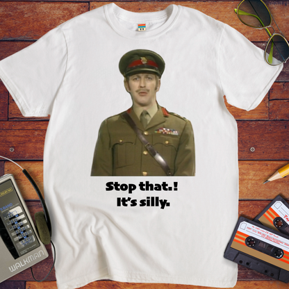 'Stop that. it's silly' T-Shirt