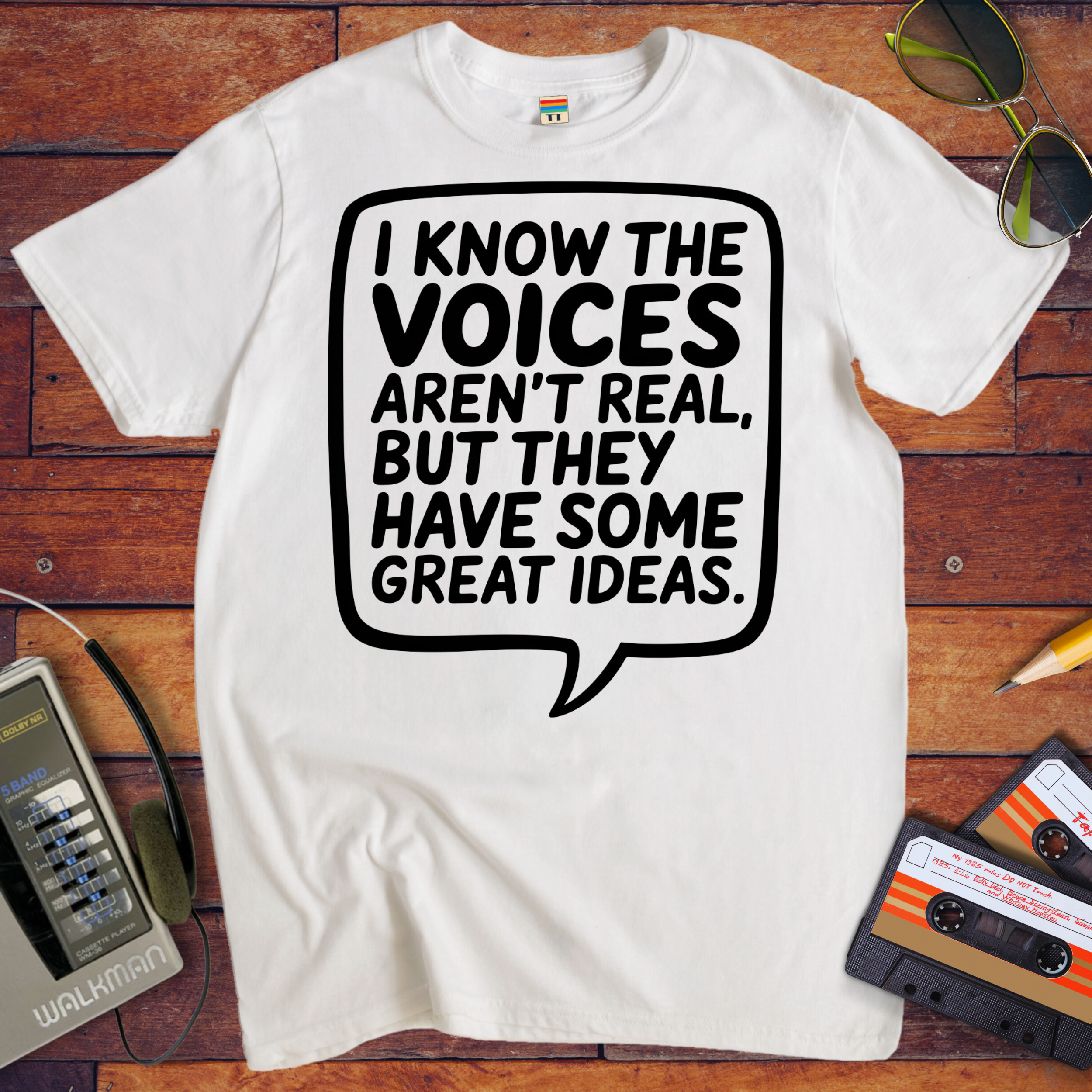 'I Know the Voices Aren't Real' Funny T-Shirt
