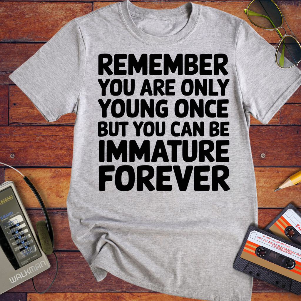 'Remember, you're only young ones' Funny T-Shirt
