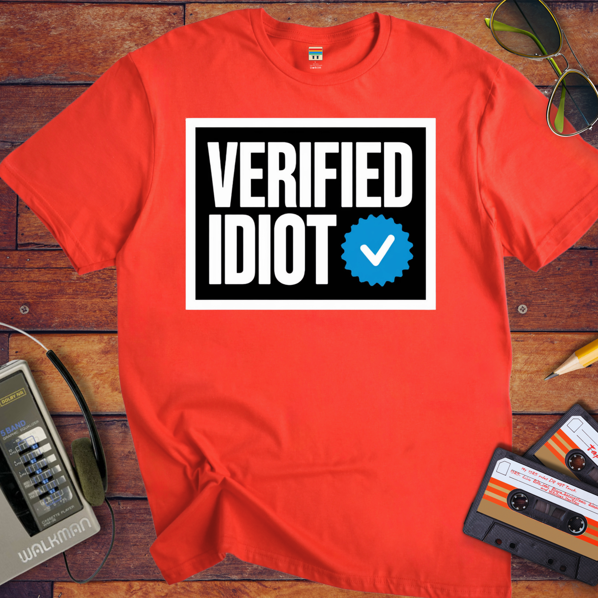 'Verified Idiot' T-Shirt