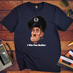 'I 'Ate You Butler' Funny T-Shirt