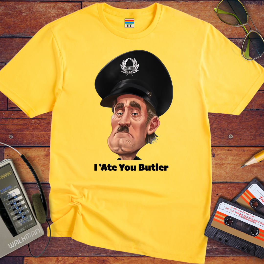 'I 'Ate You Butler' Funny T-Shirt
